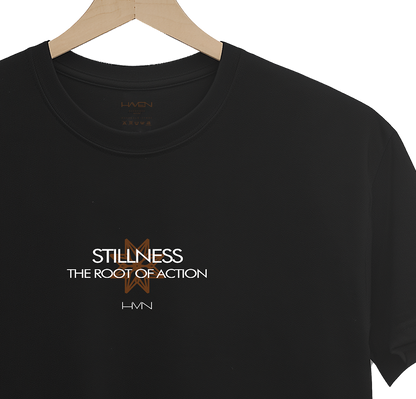 Stillness is the Root of Action